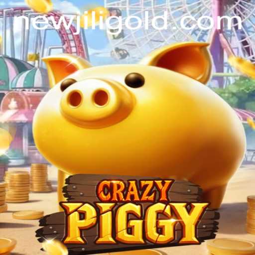 Discovering CrazyPiggy: A New Era of Gaming with NewJili