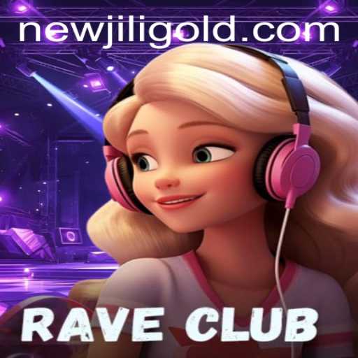 Exploring the Thrilling World of RaveClub: A Dive into the NewJili Universe